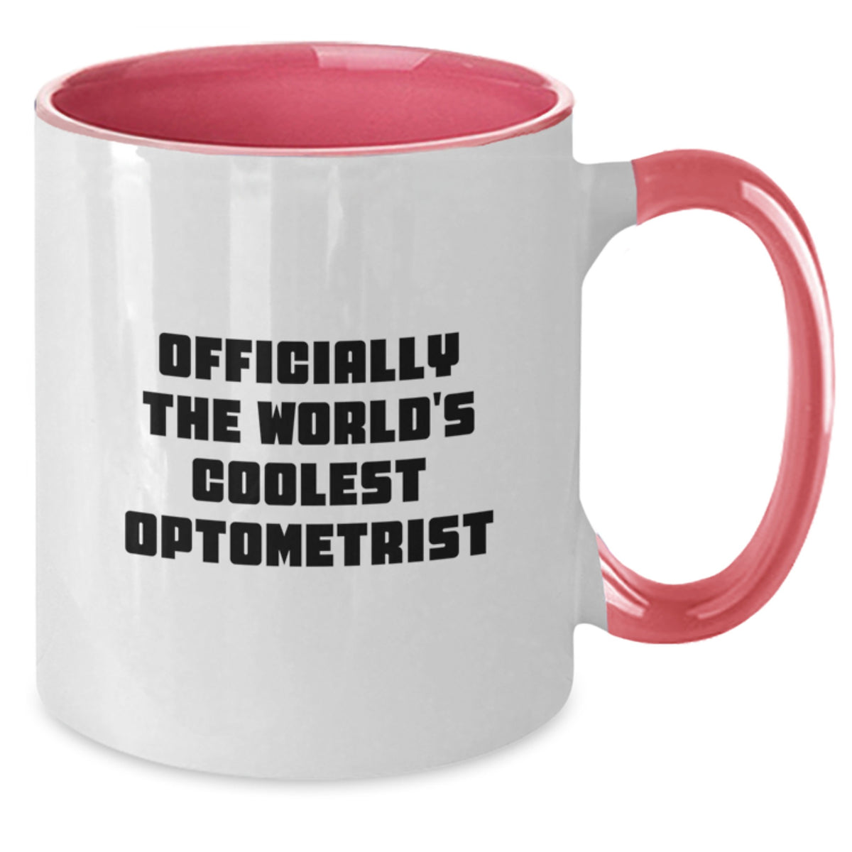 The Funny World's Coolest Optometrist Gifts for Dad - Two Tone Coffee Mug, Officially The World's Coolest Optometrist Quote, Father's Day Unique Gifts from Son to Father - Additional