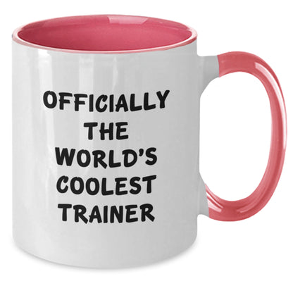 Officially The World's Coolest Trainer Funny Quotes Gifts for Trainer Women Men Friends Coworkers Family - Two Tone Coffee Mug, Black and White - Additional