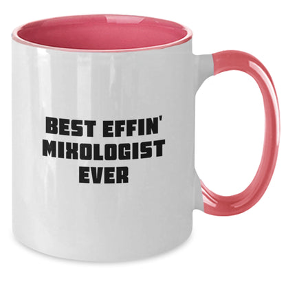 Funny Mixologist Gifts from Men for Best Effin' Mixologist Ever Two Tone Coffee Mug on Father's Day - Additional