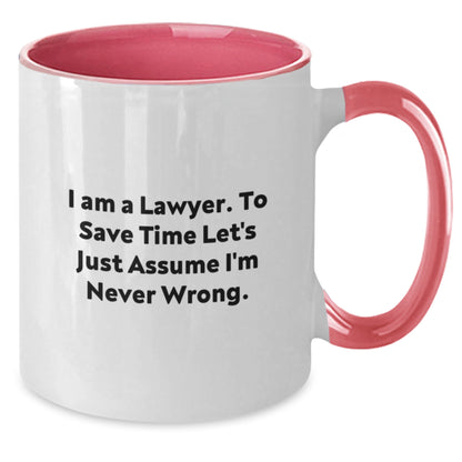 Funny Lawyer Sarcasm Gifts from Friends for Lawyer Men Birthday Unique Mugs with I Am A Lawyer Quote Two Tone Coffee Mug, 11oz Ceramic, Microwave Safe - Additional