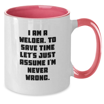 Funny Welder Quote Two Tone Coffee Mug Gifts from Family to Graduation Day for Men - Additional