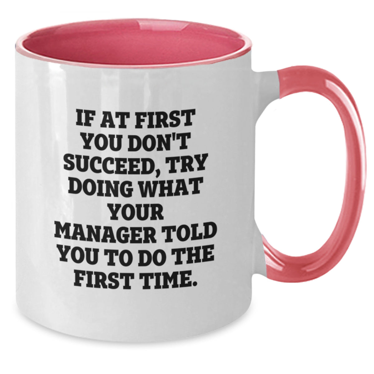 Funny Manager Quotes Two Tone Coffee Mugs Gifts from Men to Manager for Graduation Unique Gifts - Additional