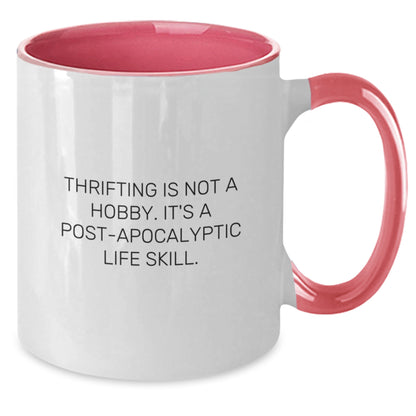 Thrifting Enthusiast Gifts, Funny Two Tone Coffee Mugs for Graduation, Gifts from Friends for Women and Men, 'Thrifting Is Not A Hobby. It's A Post-apocalyptic Life Skill.' - Additional
