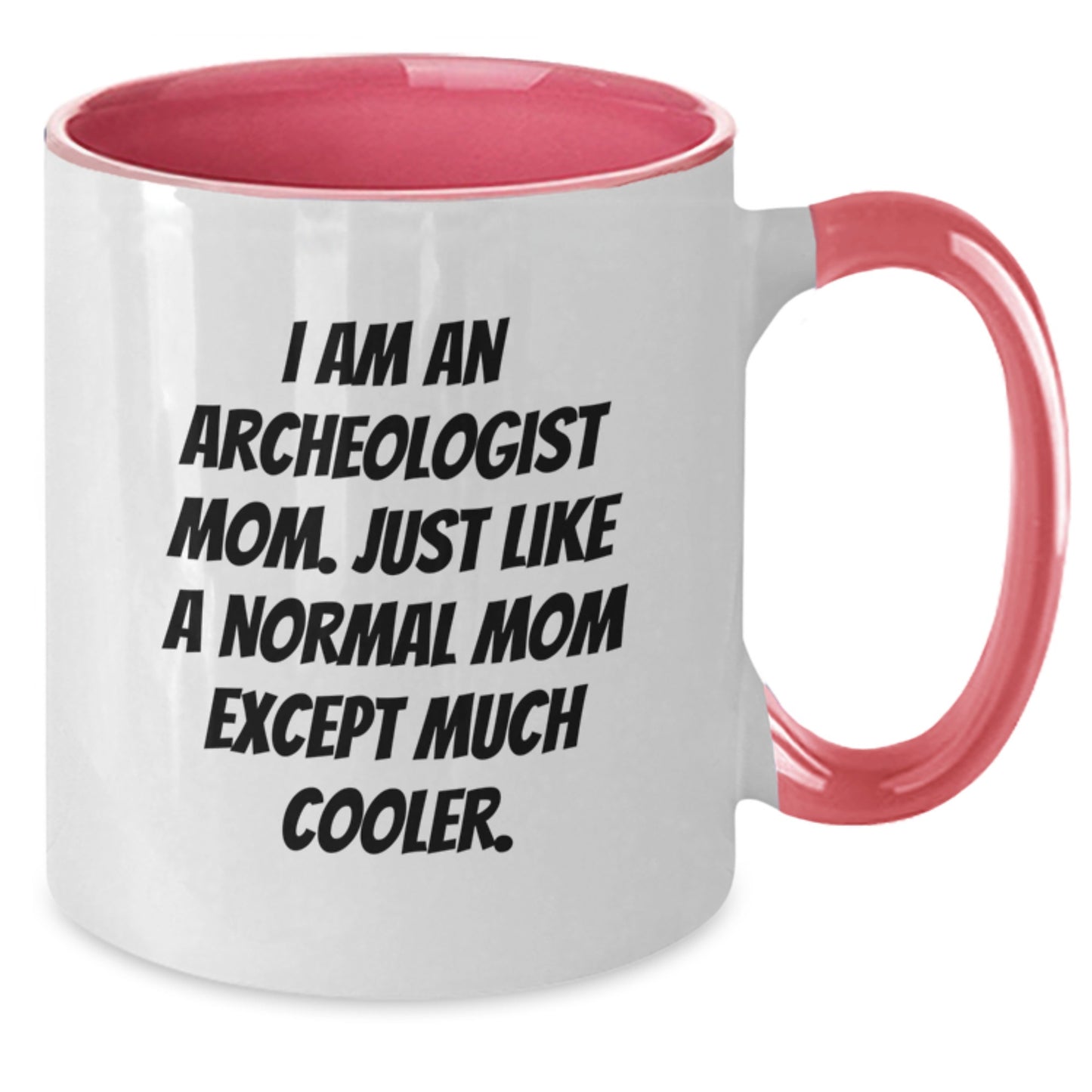 Archeologist Mom Keepsake Mug for Him Birthday Gift in Black & White - Additional