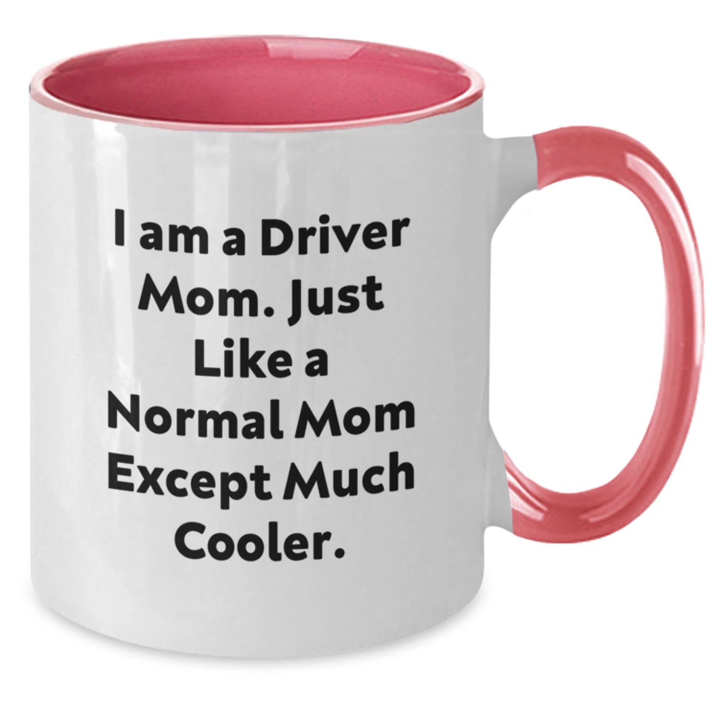 Birthday Gift for Her Driver Mom Two Tone Coffee Mug Present - Additional