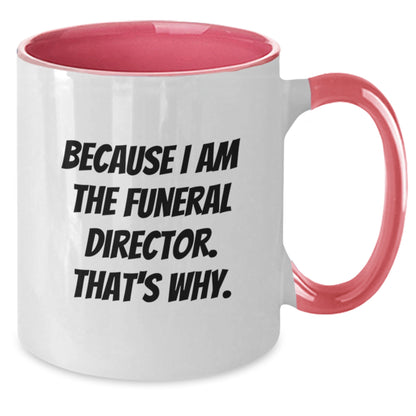 Witty Funeral Director Mug – Birthday Gift for Friends – Keepsake - Additional