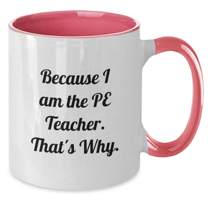 Birthday Gift for Her – PE Teacher Mug Present – 11oz Ceramic - Additional