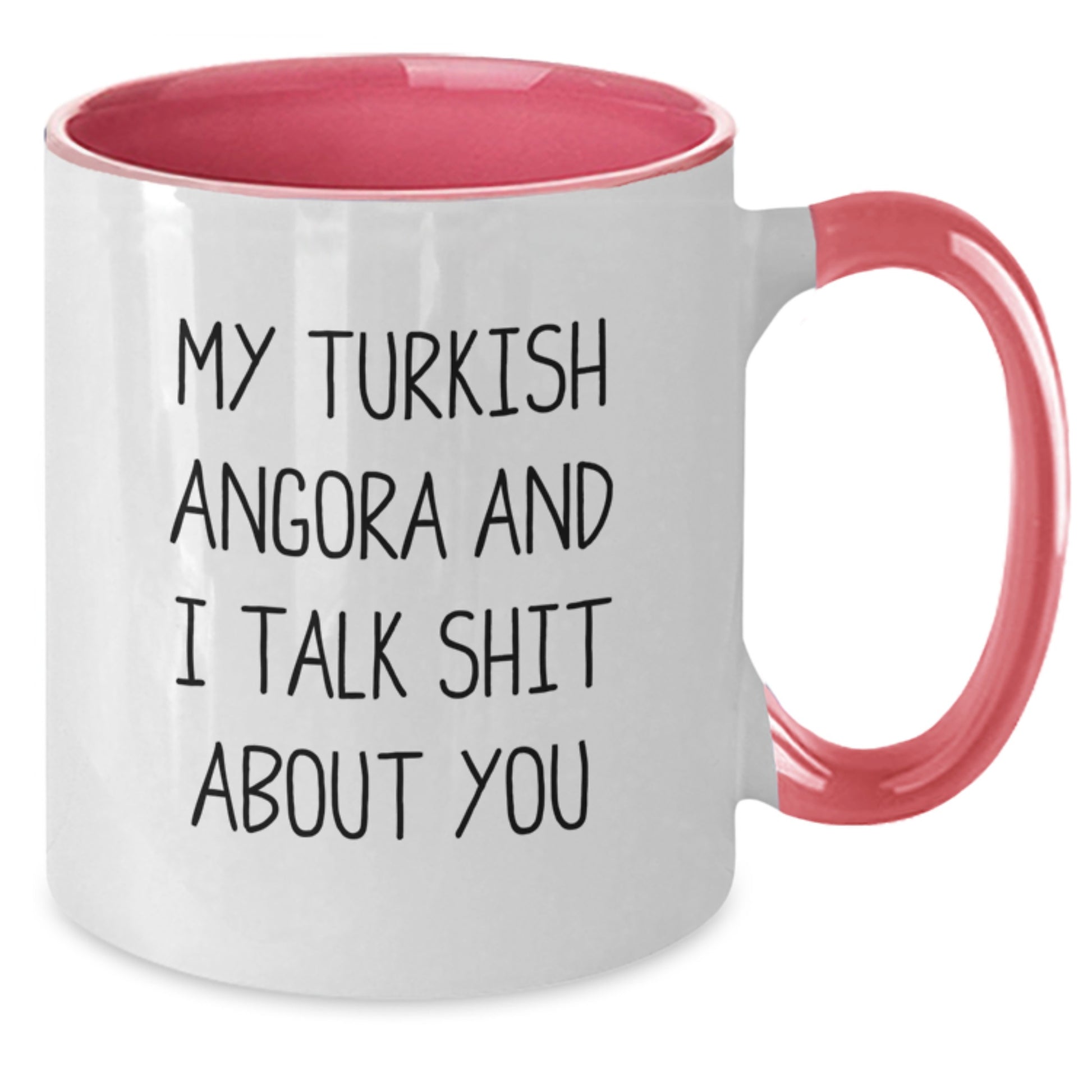 Funny Turkish Angora Cat Lover Gifts from Friends for Men - My Turkish Angora And I Talk Shit About You Coffee Mug, Two Tone Ceramic Mugs for Graduation - Additional