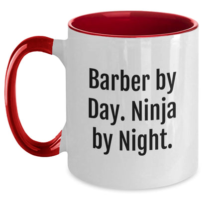 Funny Barber Gifts, Graduation Unique Gifts for Men, 'Barber By Day. Ninja By Night.' Two Tone Coffee Mug - Main