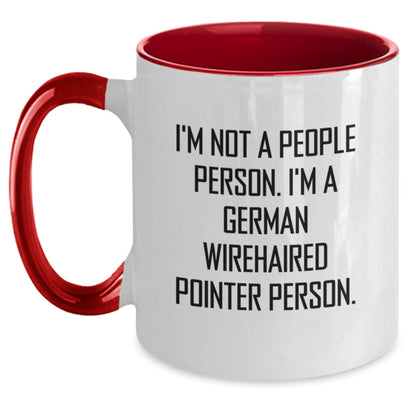 Funny German Wirehaired Pointer Dog Gifts for Men from Friends - I'm Not A People Person. I'm A German Wirehaired Pointer Person. Two Tone Coffee Mug - Main