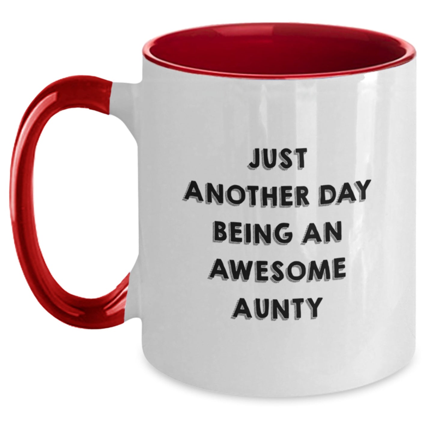 Funny Aunty Gifts Just Another Day Being Awesome - Two Tone Coffee Mug for Birthday - Main