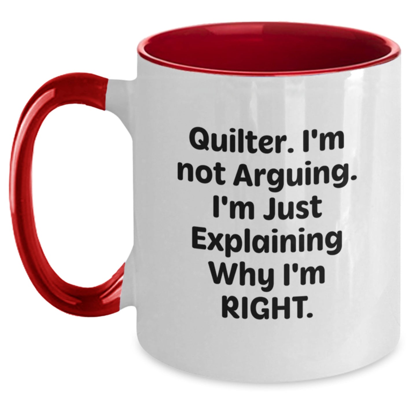 Quilter Humor Gifts from Friends to Quilter on Birthday, Two Tone Coffee Mug - Funny Quoter - Main