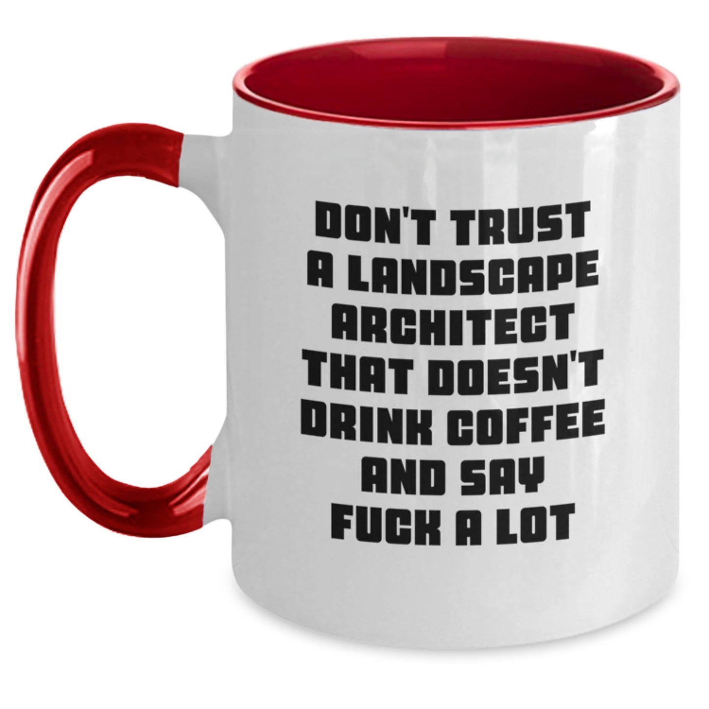 Gifts for Landscape Architects, Funny Two Tone Coffee Mugs, Christmas Unique Gifts from Friends, Family, or Coworkers - Main