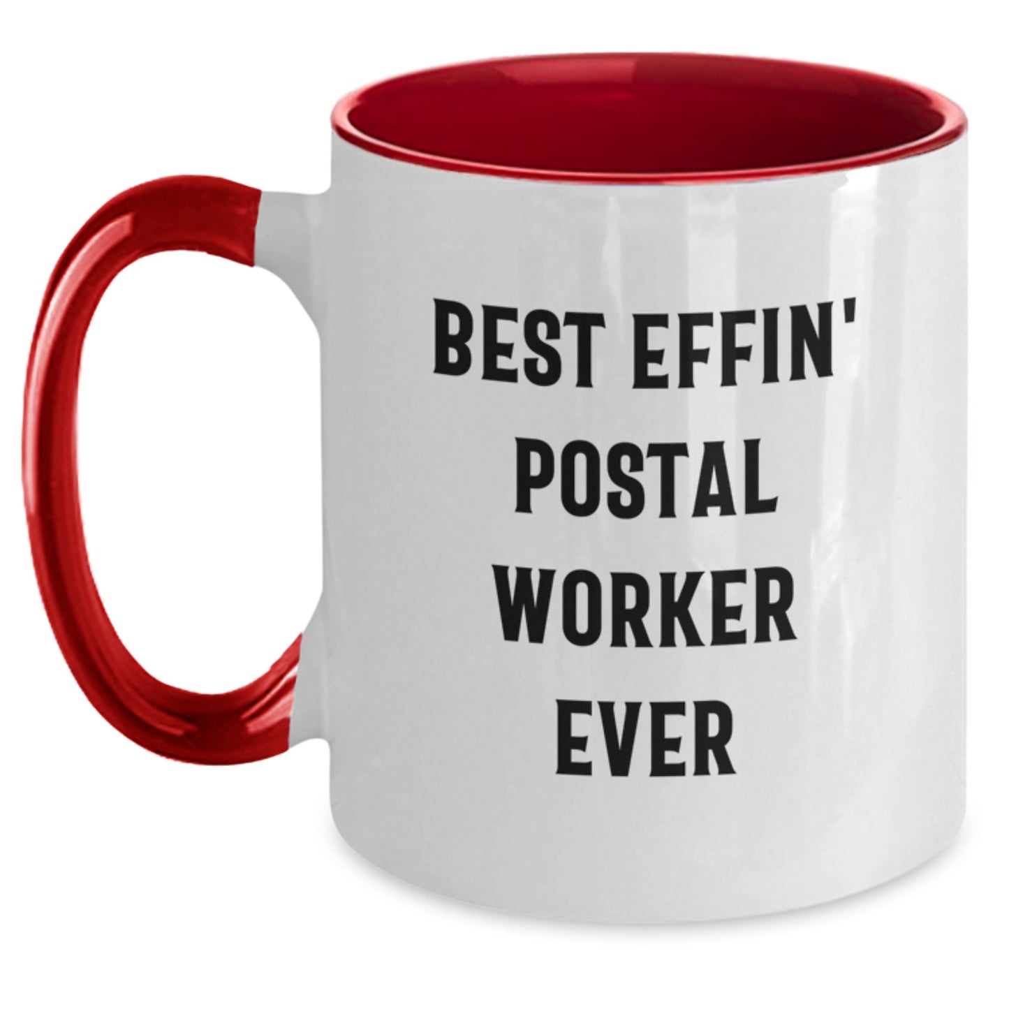 Funny Postal Worker Gifts for Men from Friends - Best Effin' Ever Two Tone Coffee Mug Red White - Main