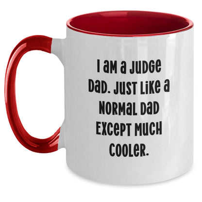 Funny Judge Gifts for Graduation, Judge Dad Coffee Mug, Two Tone Ceramic Mug, Gifts from Dad to Judge, Judge Men's Gift - Main