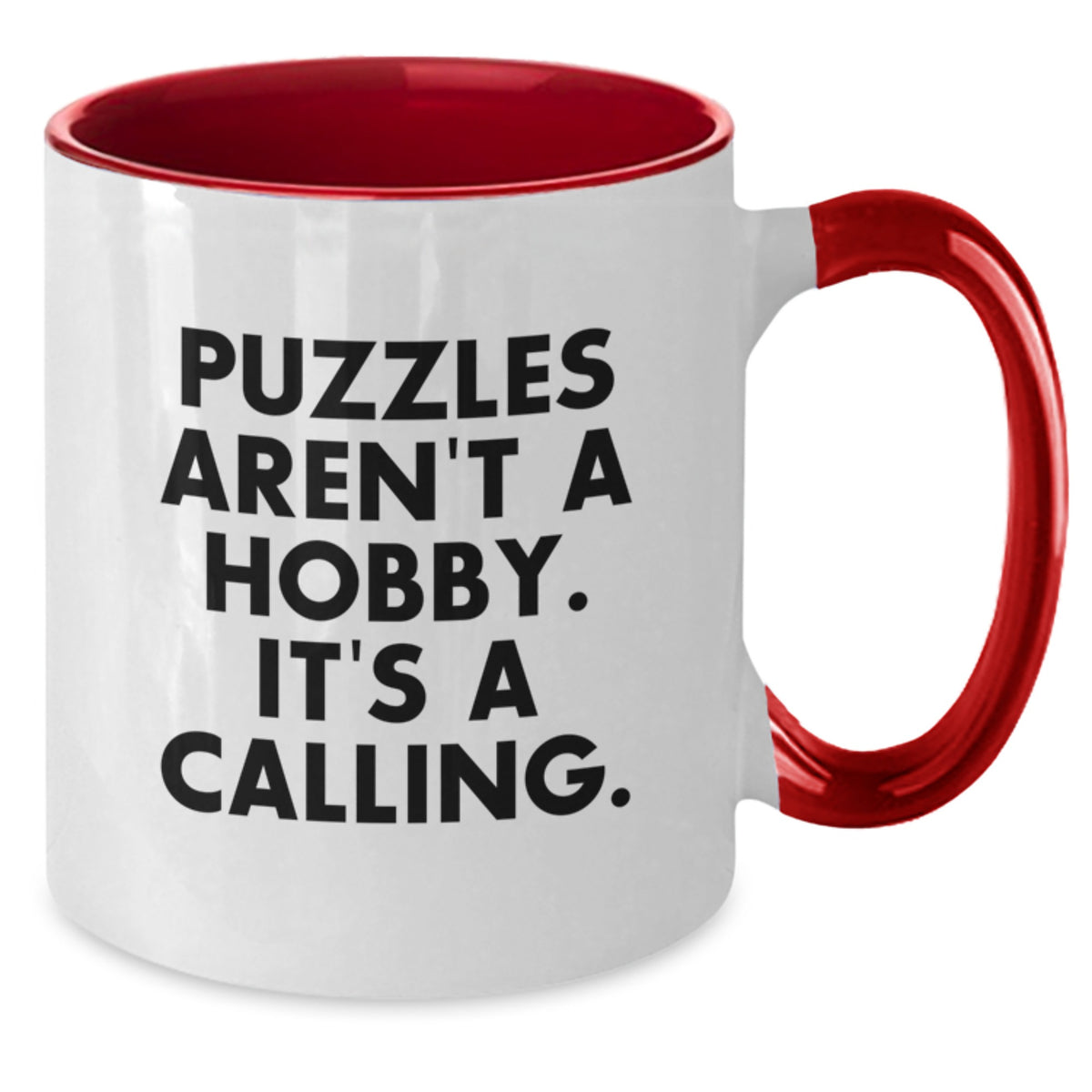 Funny Puzzles Gifts for Friends - Puzzles Two Tone Coffee Mug for Mom on Mother's Day - Quotes Aren't A Hobby Its A Calling - Additional