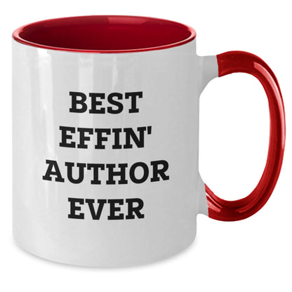 Author Gifts for Men - Funny Quote 'Best Effin' Author Ever' Two Tone Coffee Mug for Father's Day, Unique Gifts from Family - Additional