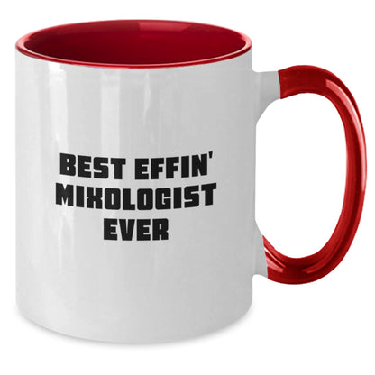 Funny Mixologist Gifts from Men for Best Effin' Mixologist Ever Two Tone Coffee Mug on Father's Day - Additional