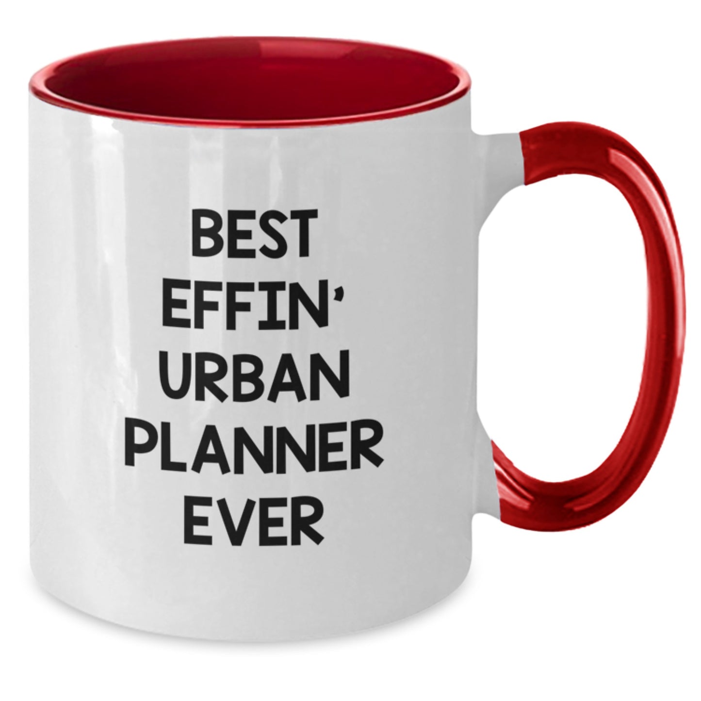 Funny Urban Planner Gifts from Daughter, Best Effin' Urban Planner Ever Two Tone Coffee Mug for Mom, Unique Mother's Day Unique Gifts for Urban Planner Women, 11oz Ceramic Mug - Additional