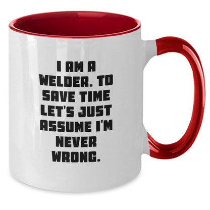 Funny Welder Quote Two Tone Coffee Mug Gifts from Family to Graduation Day for Men - Additional