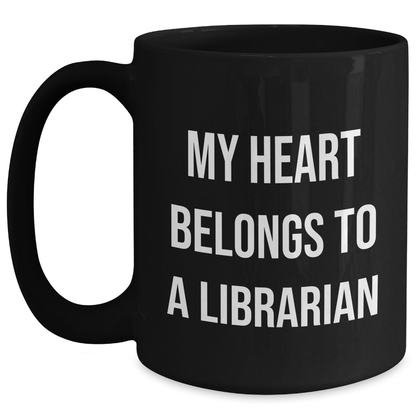 Funny Librarian Quotes Gifts for Men from Friends, Heartfelt Black Coffee Mug for Father's Day - Main