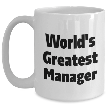 Funny World's Greatest Manager Manager Gifts from Friends Graduation Unique Manager Mugs for Men, Women, Coworkers, Family - Main