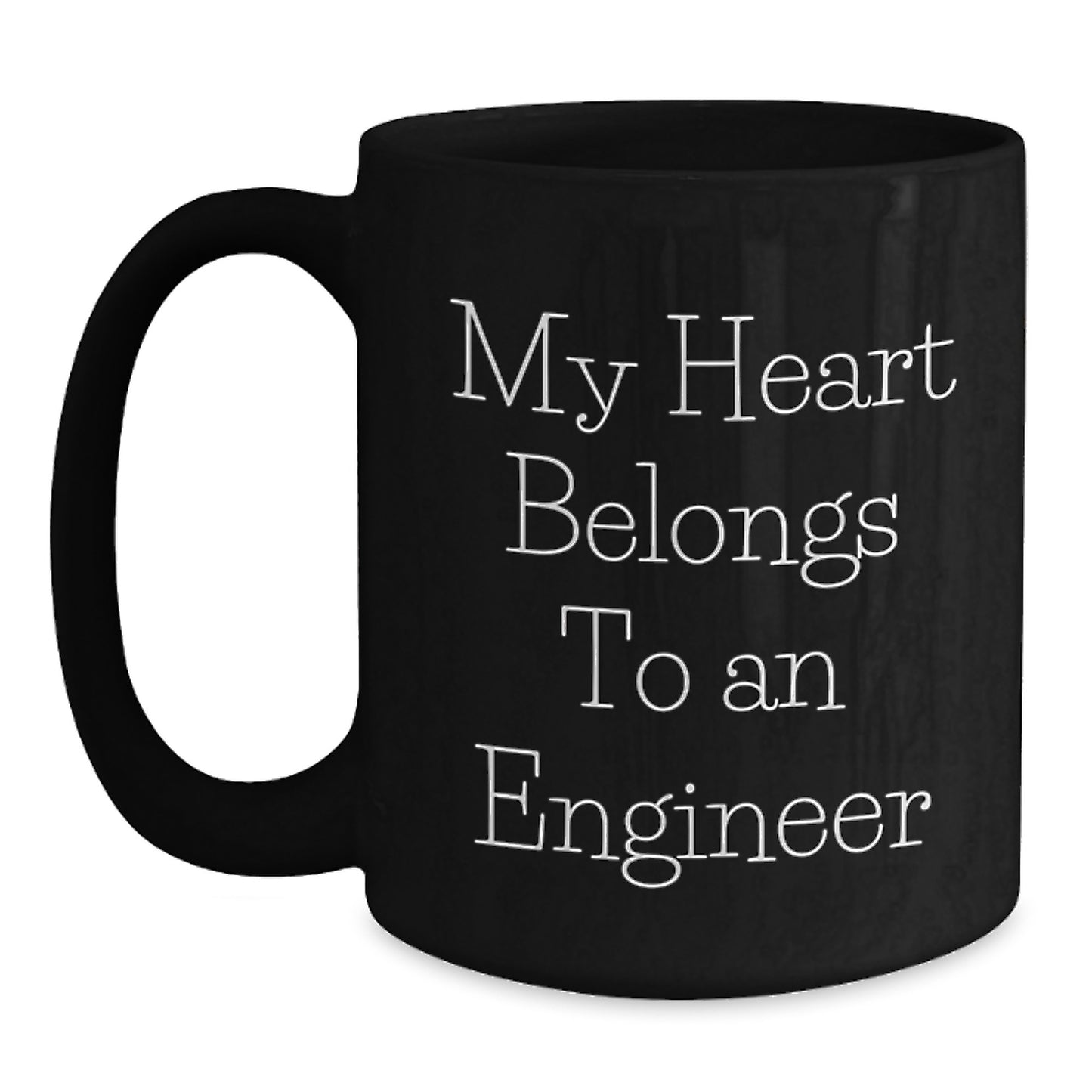 Funny Engineer Gifts - 'My Heart Belongs To An Engineer' Black Coffee Mug for Him or Her, Birthday Unique Gifts from Family, Friends, Coworkers - Main