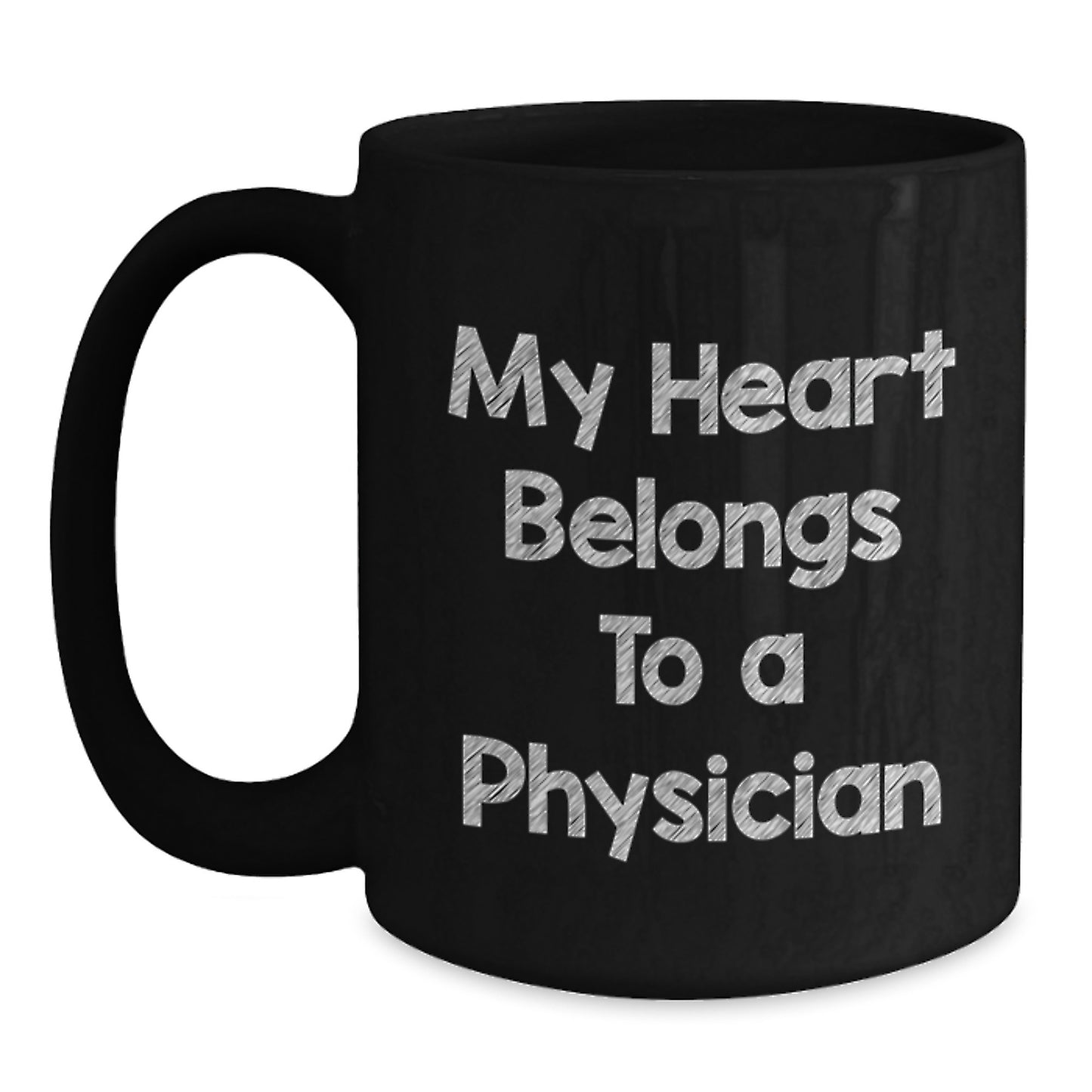 Funny Physician Gifts from Men, Women, or Friends - 'My Heart Belongs To A Physician' Black Coffee Mug for Valentine's Unique Gifts - Main