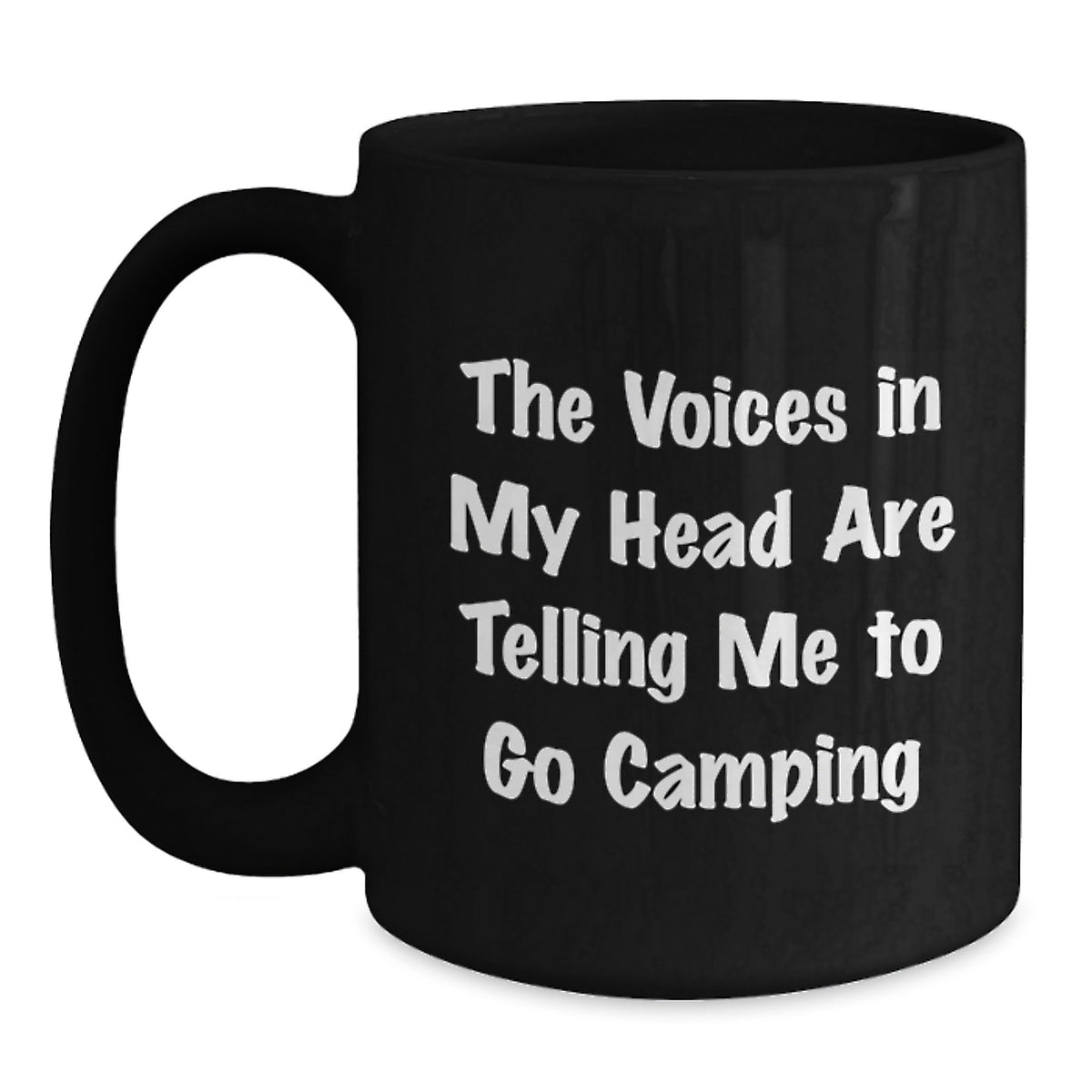 Funny Camping Quotes Gifts for Men from Friends - Black 11oz or 15oz Coffee Mug, Perfect Birthday Unique Gifts - Main