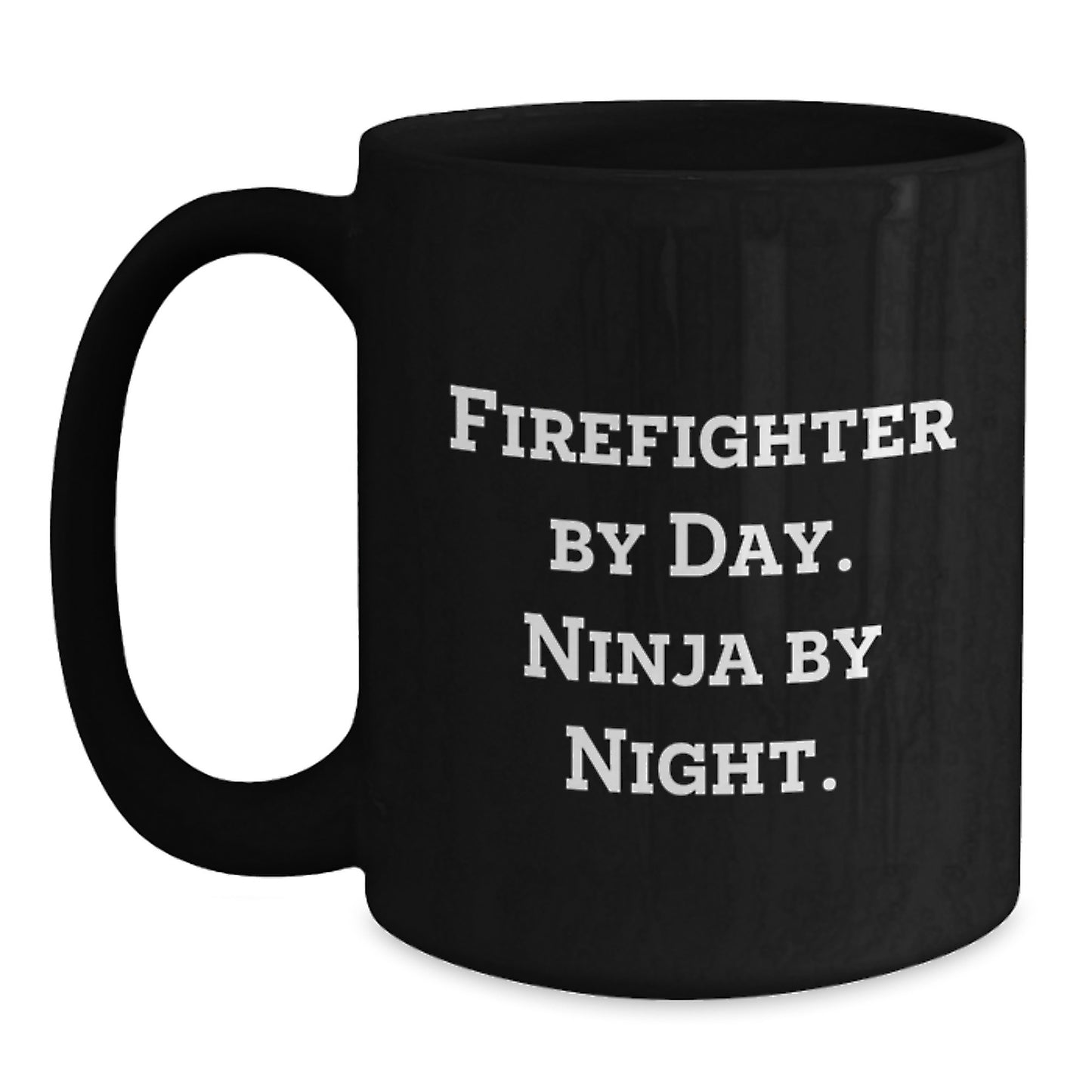 Funny Firefighter Gifts for Men - Firefighter By Day Ninja By Night Christmas Unique Gifts from Family - Main
