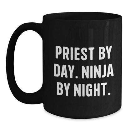 Funny Priest Gifts from Friends for Priest - Priest By Day Ninja By Night Black Coffee Mug, Birthday Unique Gifts - Main