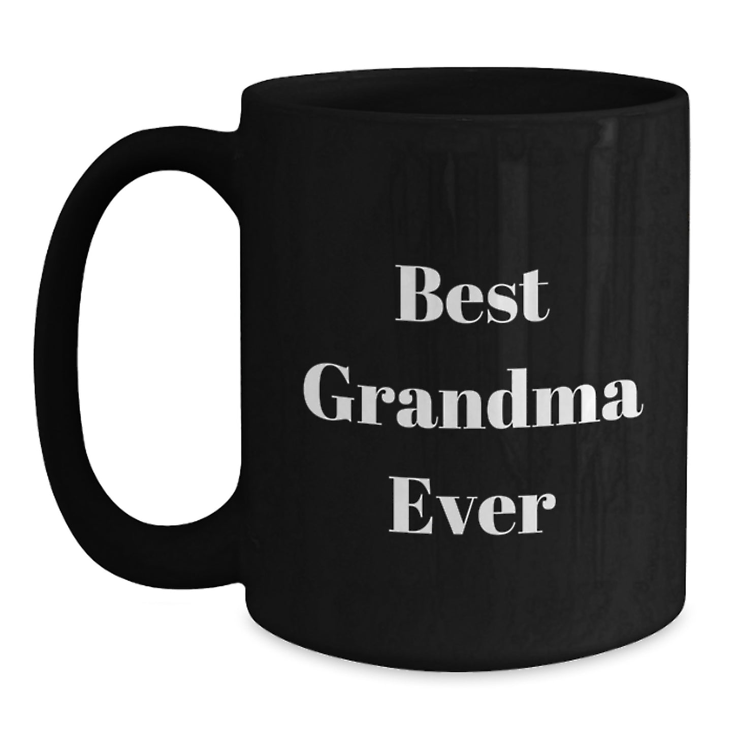 Funny Grandma Gifts, Best Grandma Ever - Black Coffee Mug for Birthday, Gifts from Family to Grandma - Main