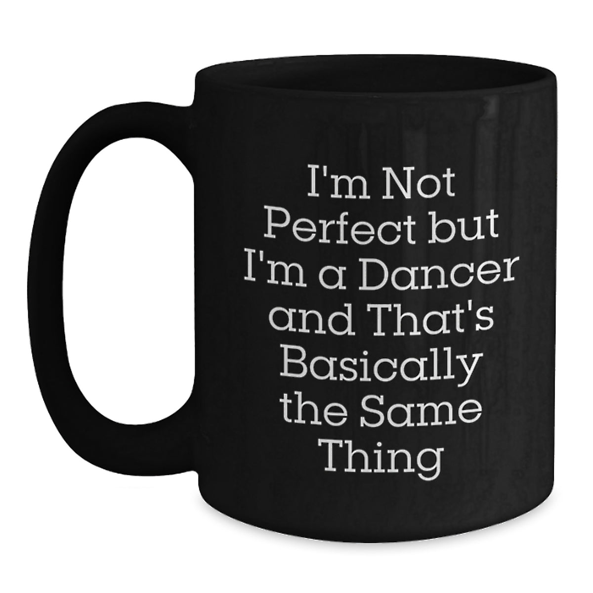 Funny Dancer Gifts, Birthday Unique Coffee Mugs for Dancers from Friends - Main