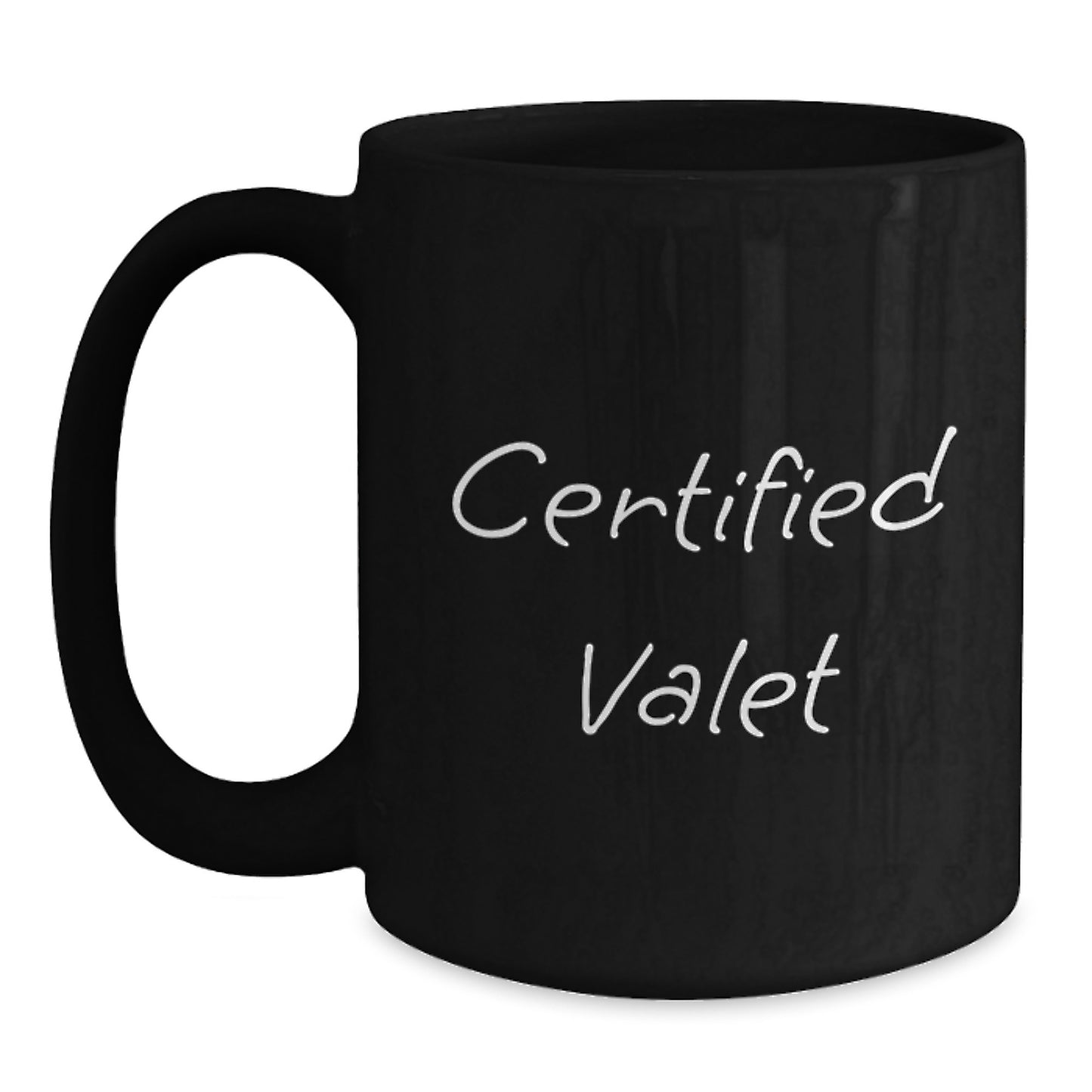 Funny Valet Gifts from Friends for Birthday Morning - 'You're the Valet, I'm the Coffee' Black Coffee Mug, 11oz or 15oz, Microwave and Dishwasher Safe - Main