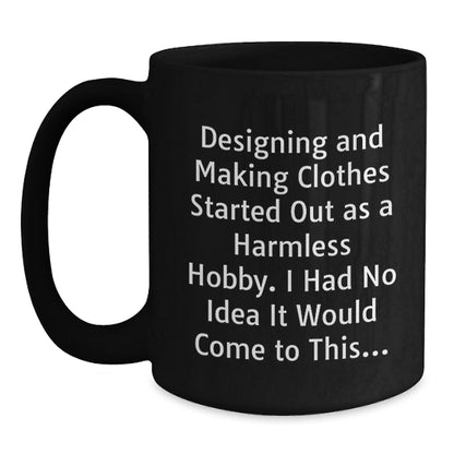 Designing and Making Clothes Gift for Him - A Humorous Keepsake Coffee - Main