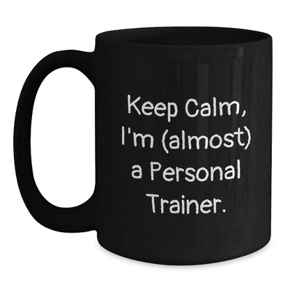 Personal Trainer Gift For Him - Keep Calm Trainer Keepsake Coffee Mug - Main