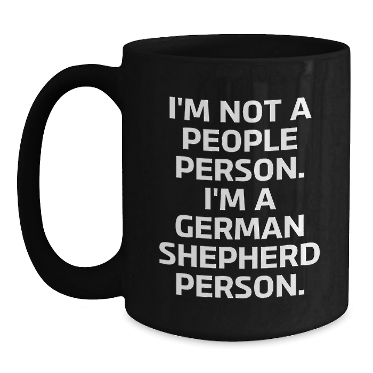 German Shepherd Dog Lover's Gift, Funny Coffee Mug, Gifts from Friends, Birthday Unique Gifts for German Shepherd Dog Owners - Main