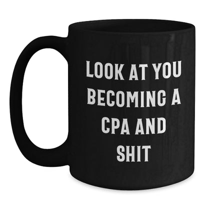 CPA Celebration Funny Quote Black Coffee Mug Gifts from Friends to CPA Graduate - Main