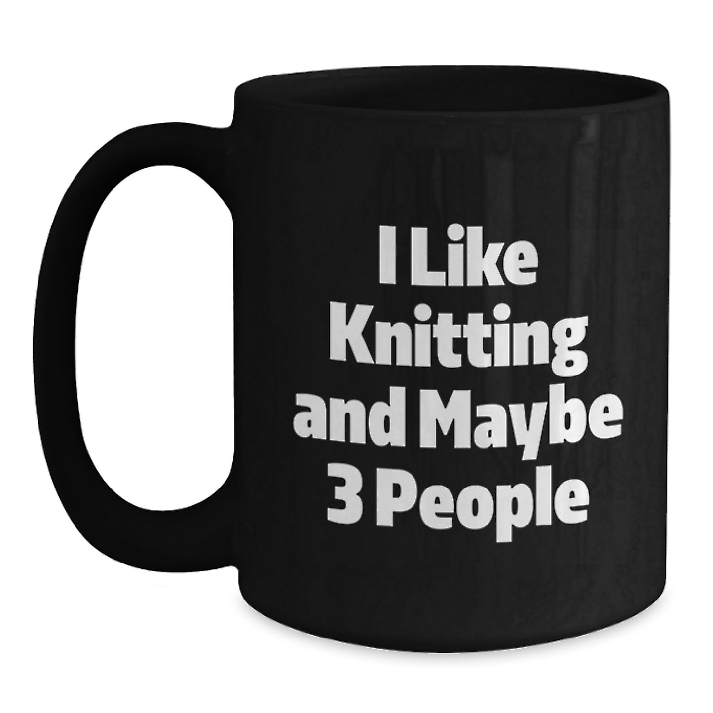 Knitting Lovers Gifts from Friends, Funny Coffee Mug for Knitting Enthusiasts, 'I Like Knitting And Maybe 3 People' Graduation Unique Gifts for Her, Him, or Coworkers - Main