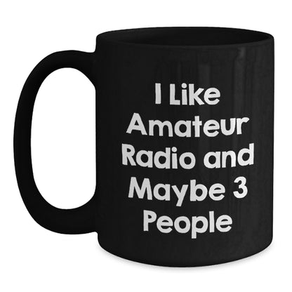Funny Amateur Radio Black Coffee Mugs Gifts for Men from Friends - Perfectly Sized Ceramic Mug for Hot Beverages - Main