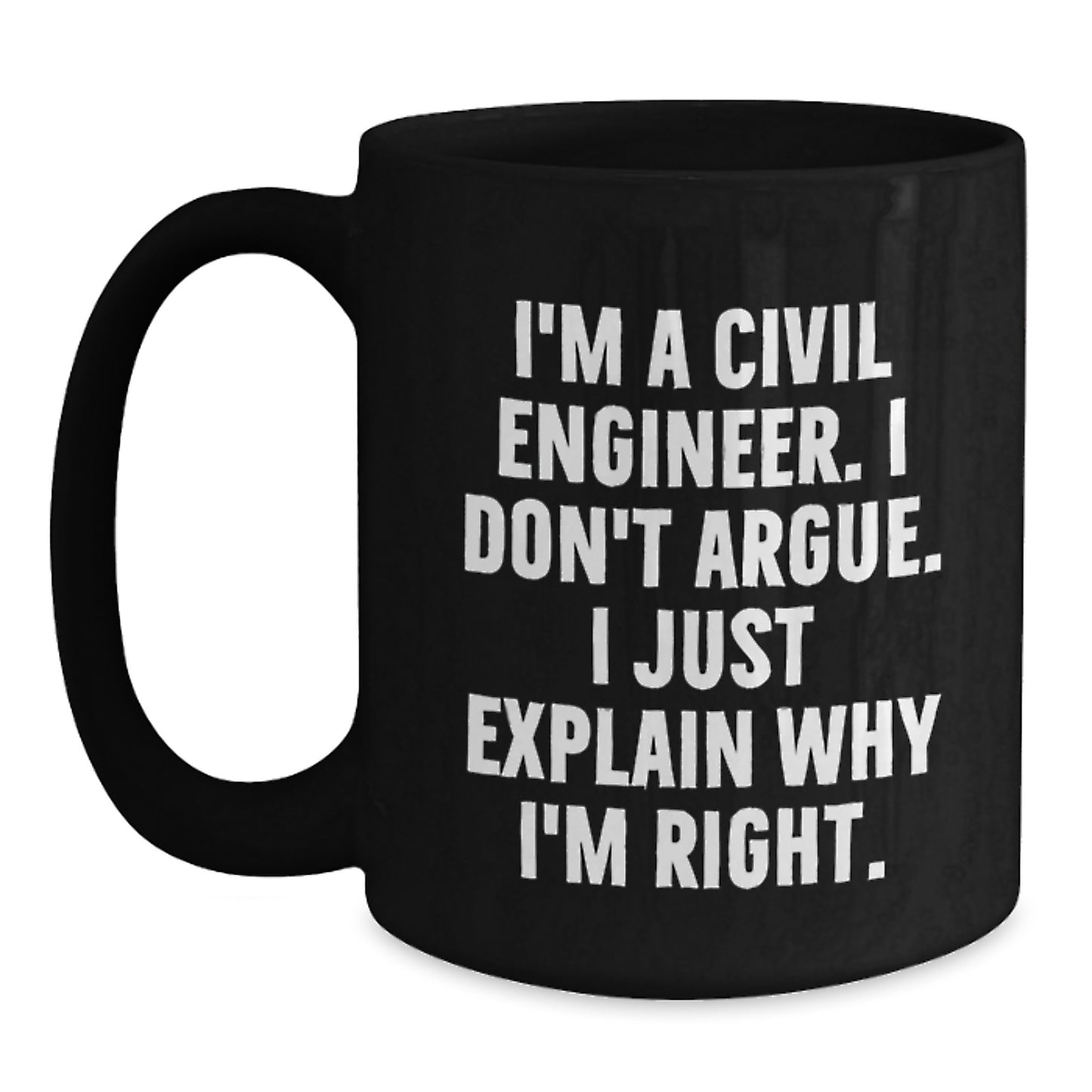 Funny Civil Engineer Gifts, Christmas Unique Mugs for Civil Engineer, Black Coffee Mug, Gifts from Men to Civil Engineer Friends - Main