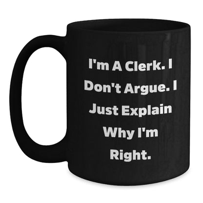 Funny Clerk Gifts for Men, Women, Coworkers, and Family - Christmas Unique Gifts from Friends - Black Ceramic Coffee Mugs with I'm A Clerk Quote - Main
