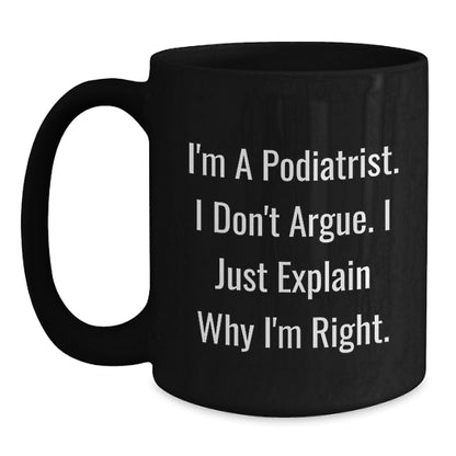 Funny Podiatrist Gifts for Men from Family, Unique Black Coffee Mug Christmas Unique Gifts - Main