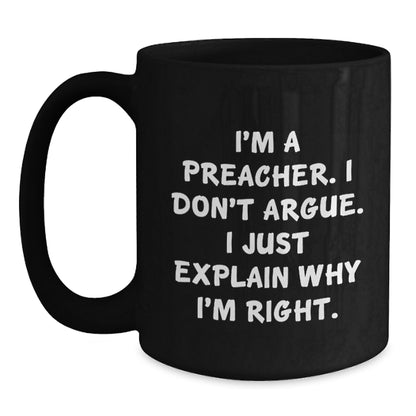 Funny Preacher Black Coffee Mugs - Gifts from Friends to Preacher on Christmas - Main