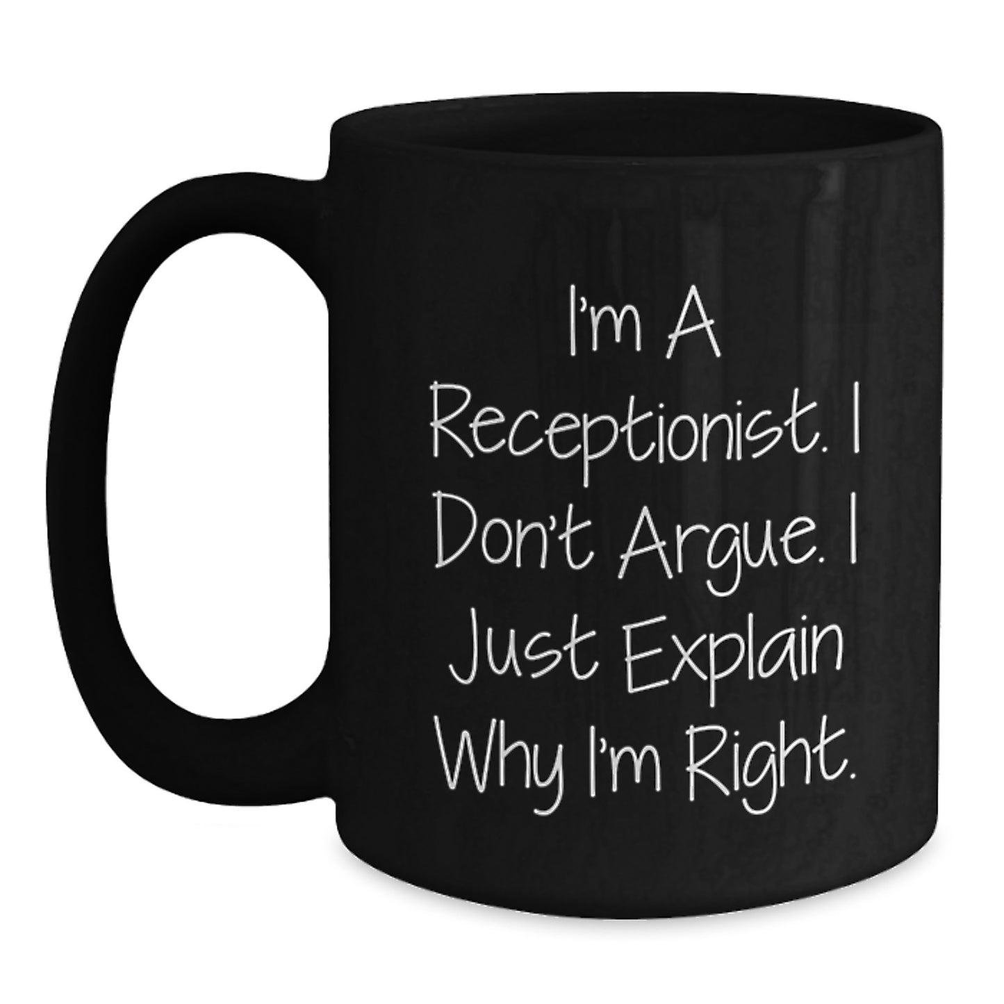 Funny Receptionist Quote Gifts from Men to Coworkers, Black Coffee Mug for Receptionist Birthday, Inspirational Mug for Her, Him, or Friends - Main