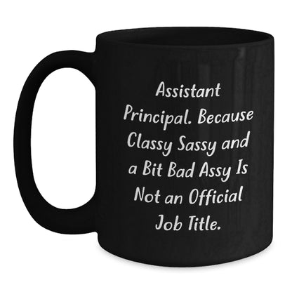 Funny Assistant Principal Black Coffee Mug Gifts from Friends Christmas Unique - Main