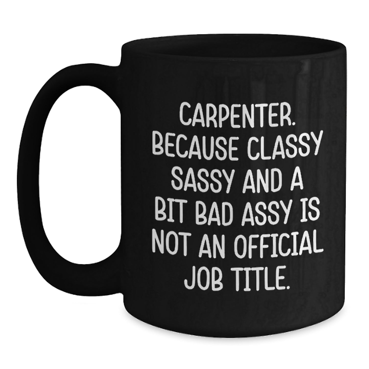 Funny Carpenter Gifts for Him, Black Coffee Mug from Friends, Christmas Unique Ideas - Main