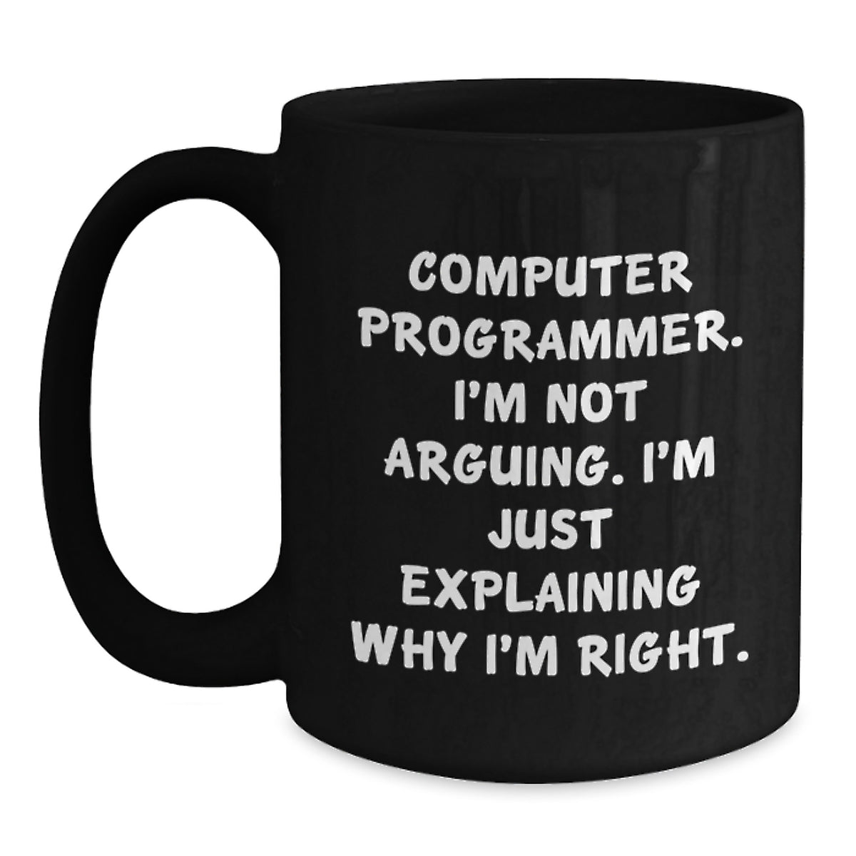 Funny Computer Programmer Quotes Gifts from Friends to Coworkers - Black Ceramic Coffee Mug for Birthday Unique Presents - Main