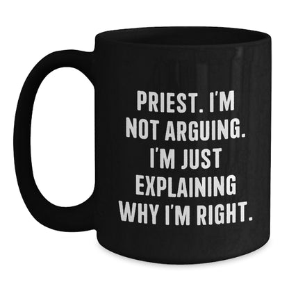 Priest Humor Gifts from Men to Priest, Priest Birthday Unique Gifts, Funny Quote Coffee Mug - Main