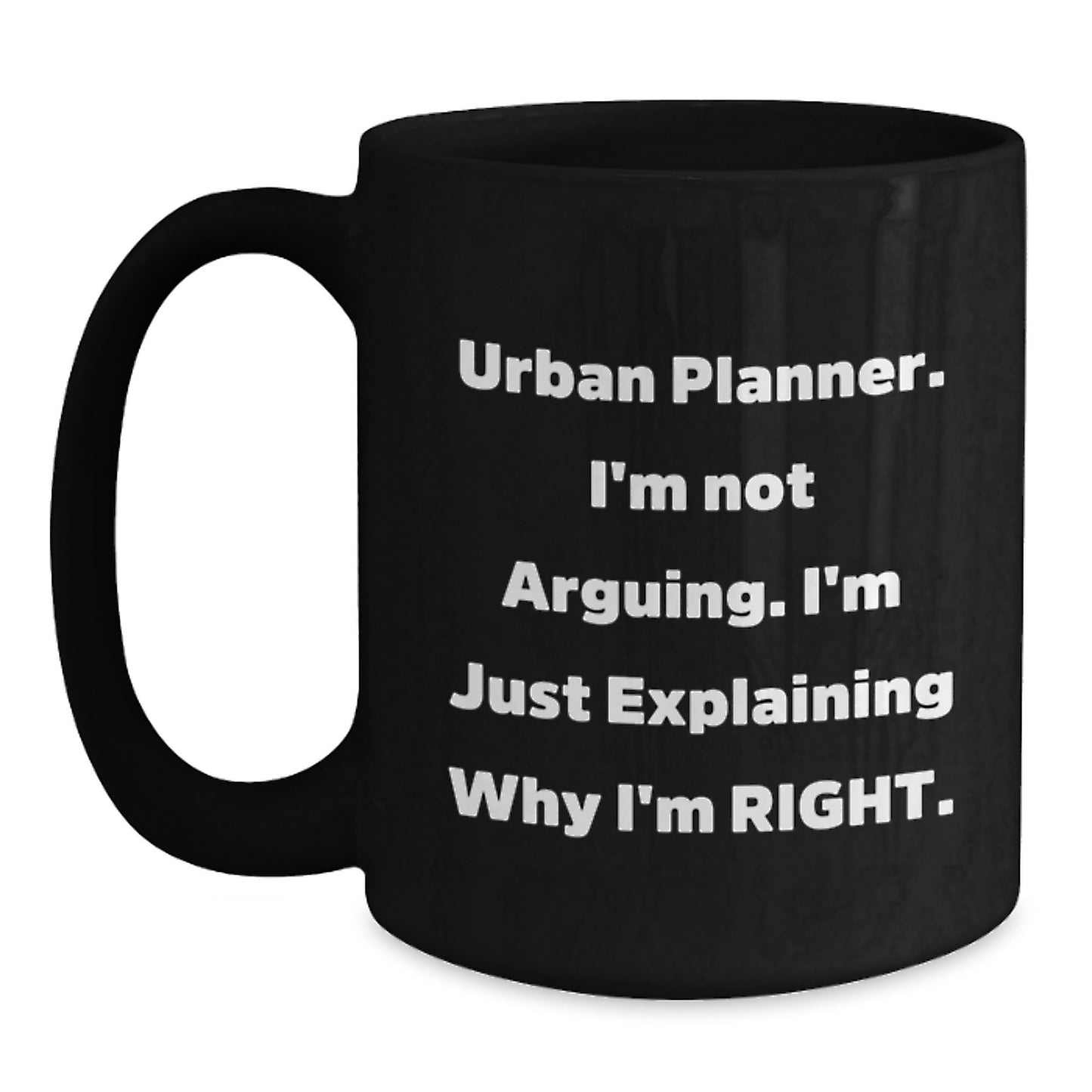 Urban Planner Gifts from Friends - Funny Black Coffee Mug for Urban Planner - Christmas Unique Gifts for Men - Urban Planner - Main